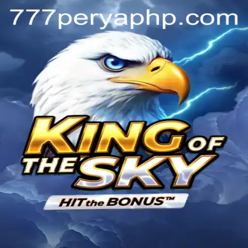 An In-Depth Look at KingOfTheSky: The Revolutionary Game with 777PERYA